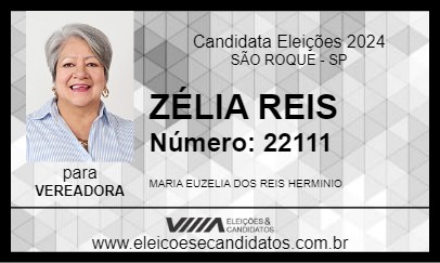 Candidato ZÉLIA REIS 2024 - SÃO ROQUE - Eleições