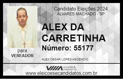 Candidato ALEX DA CARRETINHA 2024 - ÁLVARES MACHADO - Eleições