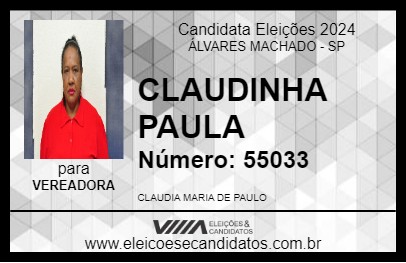 Candidato CLAUDINHA PAULA 2024 - ÁLVARES MACHADO - Eleições