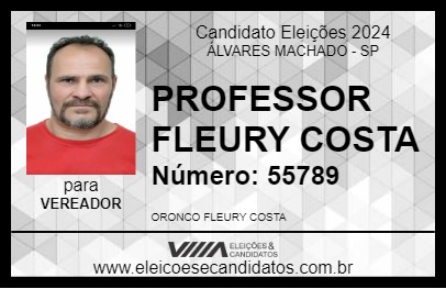 Candidato PROFESSOR FLEURY COSTA 2024 - ÁLVARES MACHADO - Eleições