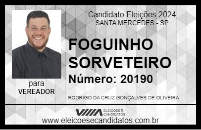 Candidato FOGUINHO SORVETEIRO 2024 - SANTA MERCEDES - Eleições