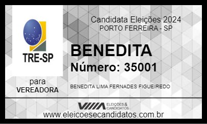 Candidato BENEDITA 2024 - PORTO FERREIRA - Eleições