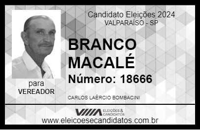 Candidato BRANCO MACALÉ 2024 - VALPARAÍSO - Eleições