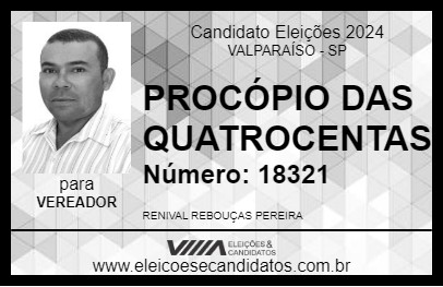 Candidato PROCÓPIO DAS QUATROCENTAS 2024 - VALPARAÍSO - Eleições