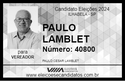 Candidato PAULO LAMBLET 2024 - ILHABELA - Eleições