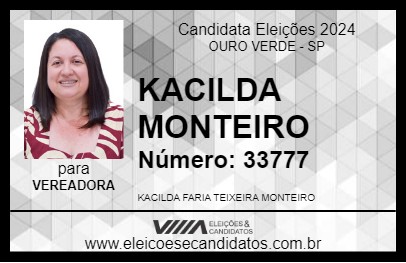 Candidato KACILDA MONTEIRO 2024 - OURO VERDE - Eleições