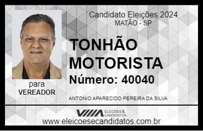 Candidato TONHÃO MOTORISTA 2024 - MATÃO - Eleições