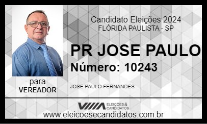 Candidato PR JOSE PAULO 2024 - FLÓRIDA PAULISTA - Eleições