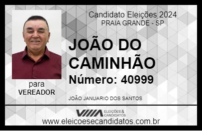 Candidato JOÃO DO CAMINHÃO 2024 - PRAIA GRANDE - Eleições