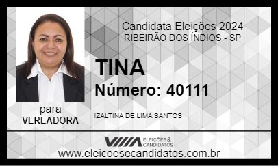 Candidato TINA 2024 - RIBEIRÃO DOS ÍNDIOS - Eleições