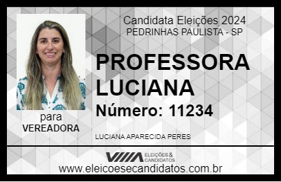 Candidato PROFESSORA LUCIANA 2024 - PEDRINHAS PAULISTA - Eleições