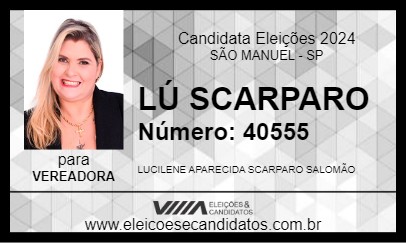 Candidato LÚ SCARPARO 2024 - SÃO MANUEL - Eleições