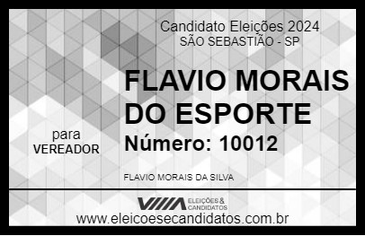 Candidato FLAVIO MORAIS DO ESPORTE 2024 - SÃO SEBASTIÃO - Eleições