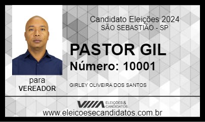 Candidato PASTOR GIL 2024 - SÃO SEBASTIÃO - Eleições