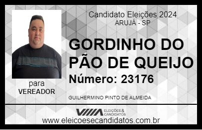 Candidato GORDINHO DO PÃO DE QUEIJO 2024 - ARUJÁ - Eleições