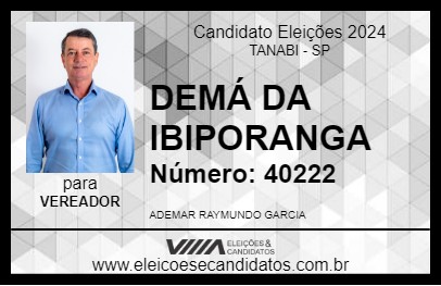 Candidato DEMÁ DA IBIPORANGA 2024 - TANABI - Eleições