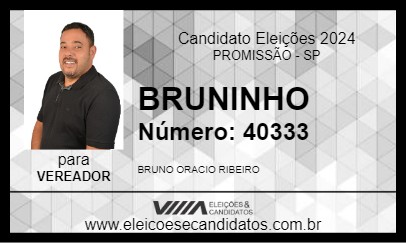 Candidato BRUNINHO 2024 - PROMISSÃO - Eleições