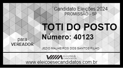 Candidato TOTI DO POSTO 2024 - PROMISSÃO - Eleições