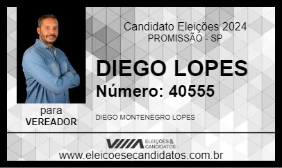 Candidato DIEGO LOPES 2024 - PROMISSÃO - Eleições