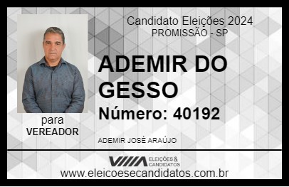 Candidato ADEMIR DO GESSO 2024 - PROMISSÃO - Eleições