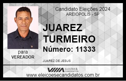 Candidato JUAREZ TURMEIRO 2024 - AREIÓPOLIS - Eleições