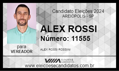 Candidato ALEX ROSSI 2024 - AREIÓPOLIS - Eleições