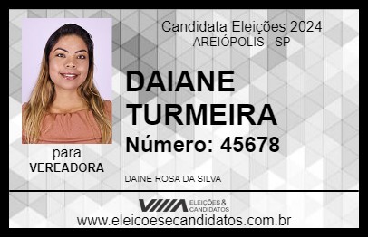 Candidato DAIANE TURMEIRA 2024 - AREIÓPOLIS - Eleições