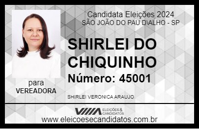 Candidato SHIRLEI DO CHIQUINHO 2024 - SÃO JOÃO DO PAU D\ALHO - Eleições