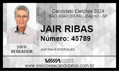 Candidato JAIR RIBAS 2024 - SÃO JOÃO DO PAU D\ALHO - Eleições