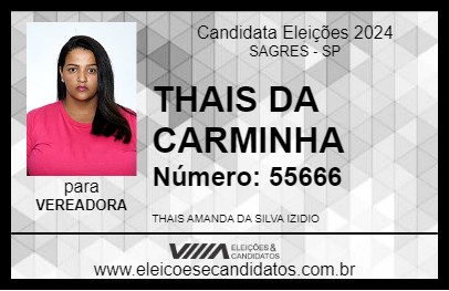 Candidato THAIS DA CARMINHA 2024 - SAGRES - Eleições