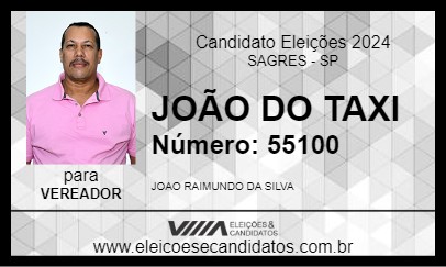 Candidato JOÃO DO TAXI 2024 - SAGRES - Eleições