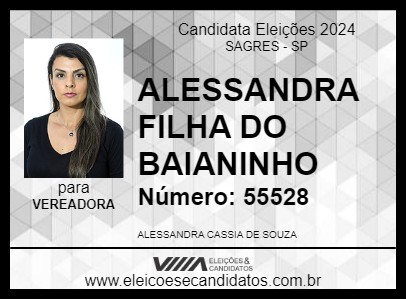 Candidato ALESSANDRA FILHA DO BAIANINHO 2024 - SAGRES - Eleições