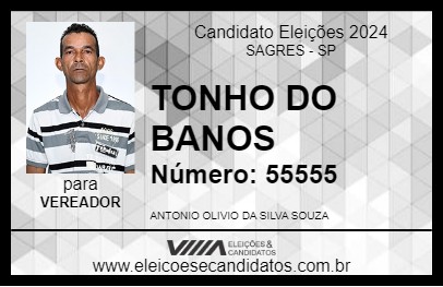 Candidato TONHO DO BANOS 2024 - SAGRES - Eleições