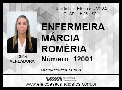 Candidato ENFERMEIRA MÁRCIA ROMÉRIA 2024 - GUARULHOS - Eleições