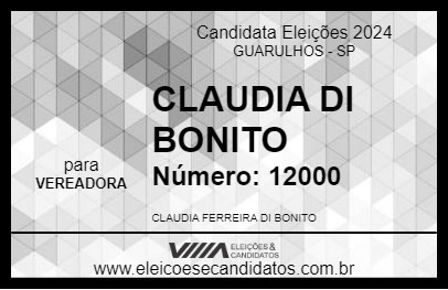 Candidato CLAUDIA DI BONITO 2024 - GUARULHOS - Eleições