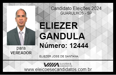 Candidato ELIEZER GANDULA 2024 - GUARULHOS - Eleições