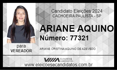 Candidato ARIANE AQUINO 2024 - CACHOEIRA PAULISTA - Eleições