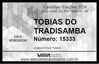 Candidato TOBIAS DO TRADISAMBA 2024 - SÃO JOSÉ DO RIO PARDO - Eleições