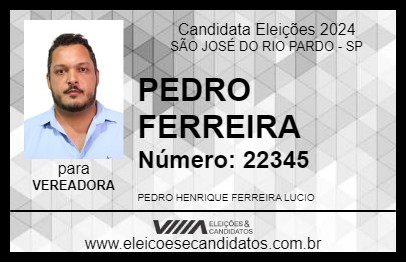 Candidato PEDRO FERREIRA 2024 - SÃO JOSÉ DO RIO PARDO - Eleições