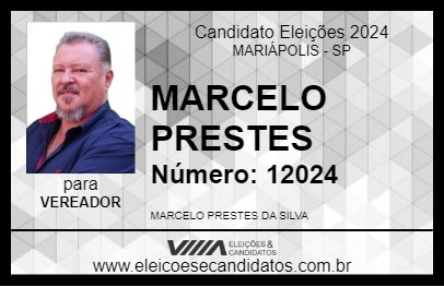 Candidato MARCELO PRESTES 2024 - MARIÁPOLIS - Eleições