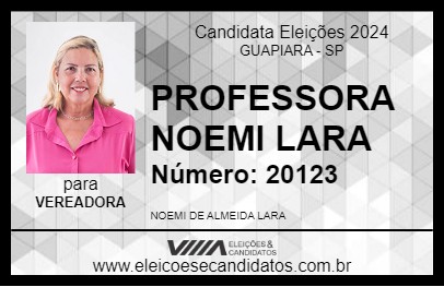 Candidato PROFESSORA NOEMI LARA 2024 - GUAPIARA - Eleições