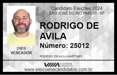 Candidato RODRIGO DE AVILA 2024 - SÃO JOSÉ DO RIO PARDO - Eleições