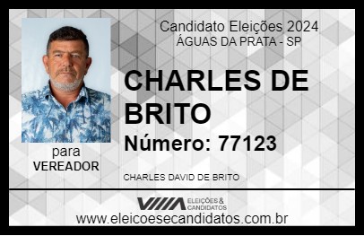 Candidato CHARLES DE BRITO 2024 - ÁGUAS DA PRATA - Eleições