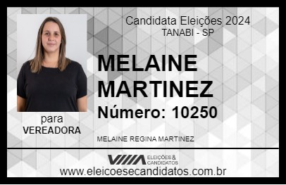 Candidato MELAINE MARTINEZ 2024 - TANABI - Eleições