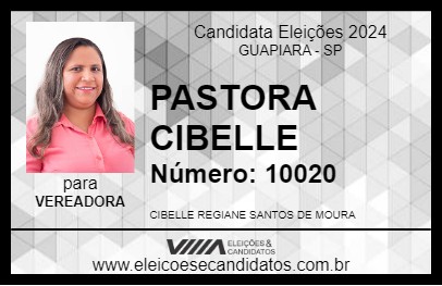 Candidato PASTORA CIBELLE 2024 - GUAPIARA - Eleições