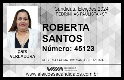 Candidato ROBERTA SANTOS 2024 - PEDRINHAS PAULISTA - Eleições