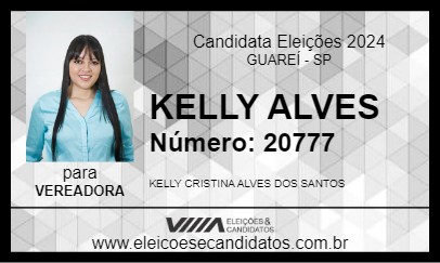 Candidato KELLY ALVES 2024 - GUAREÍ - Eleições