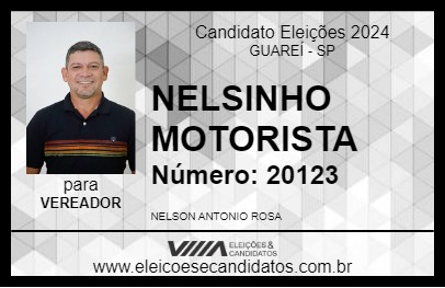 Candidato NELSINHO MOTORISTA  2024 - GUAREÍ - Eleições