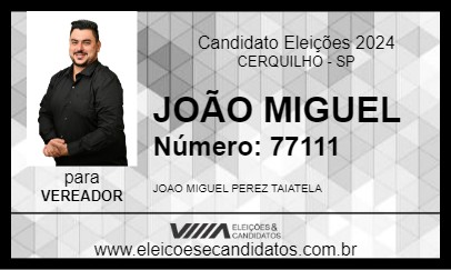 Candidato JOÃO MIGUEL 2024 - CERQUILHO - Eleições