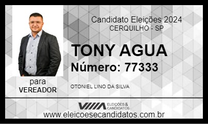 Candidato TONY AGUA 2024 - CERQUILHO - Eleições